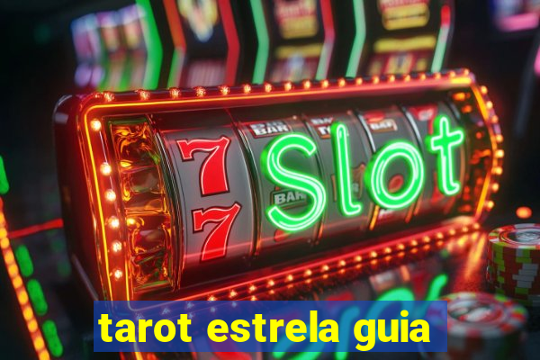 tarot estrela guia